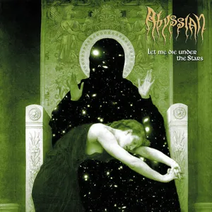 Abyssian - Let Me Die Under the Stars