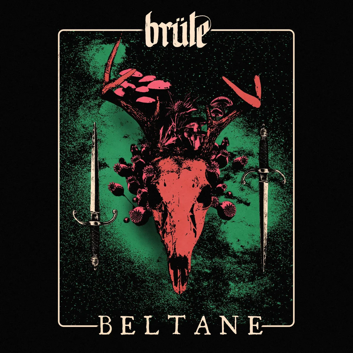 Brüle - Beltane