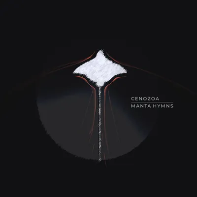 Cenozoa - Manta Hymns