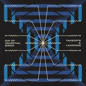 Din of Celestial Birds - Takeoffs & Landings