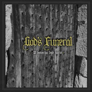 God's Funeral - El Despertar Dels Morts