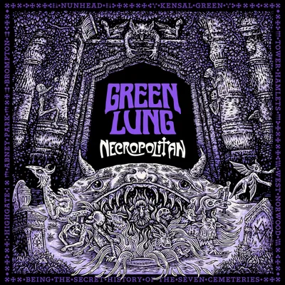 Green Lung - Necropolitan