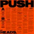 HEADS. - Push