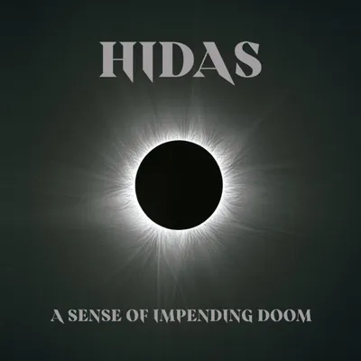 Hidas - A Sense of Impending Doom