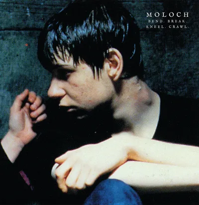 Moloch - Bend. Break. Kneel. Crawl.