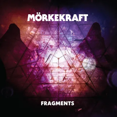 Mörkekraft - Fragments