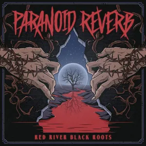 Paranoid Reverb - Red River Black Roots