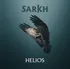SARKH - Helios EP