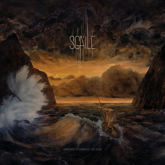 Sgàile - Onwards To Embrace The Echo