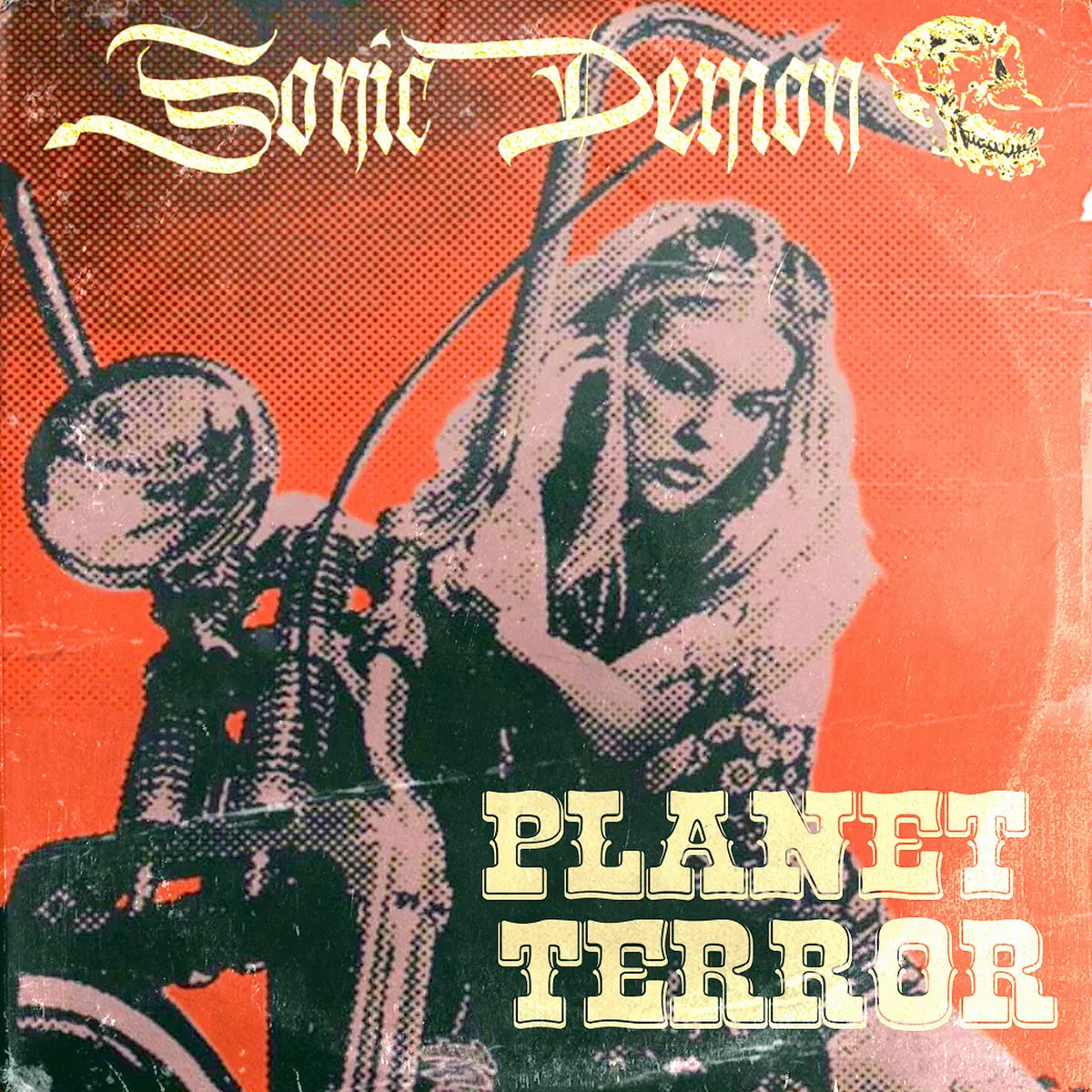 Sonic Demon - Planet Terror