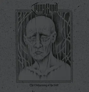Tungsind - The Unlearning of the Self album cover