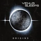 Venus Sleeps - Origins album cover