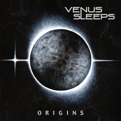 Venus Sleeps - Origins
