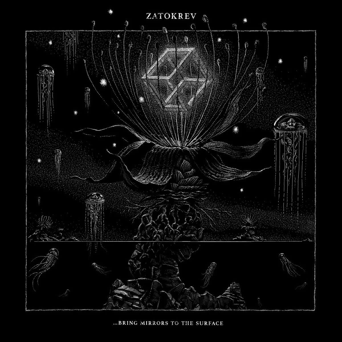 Zatokrev - ...Bring Mirrors To The Surface